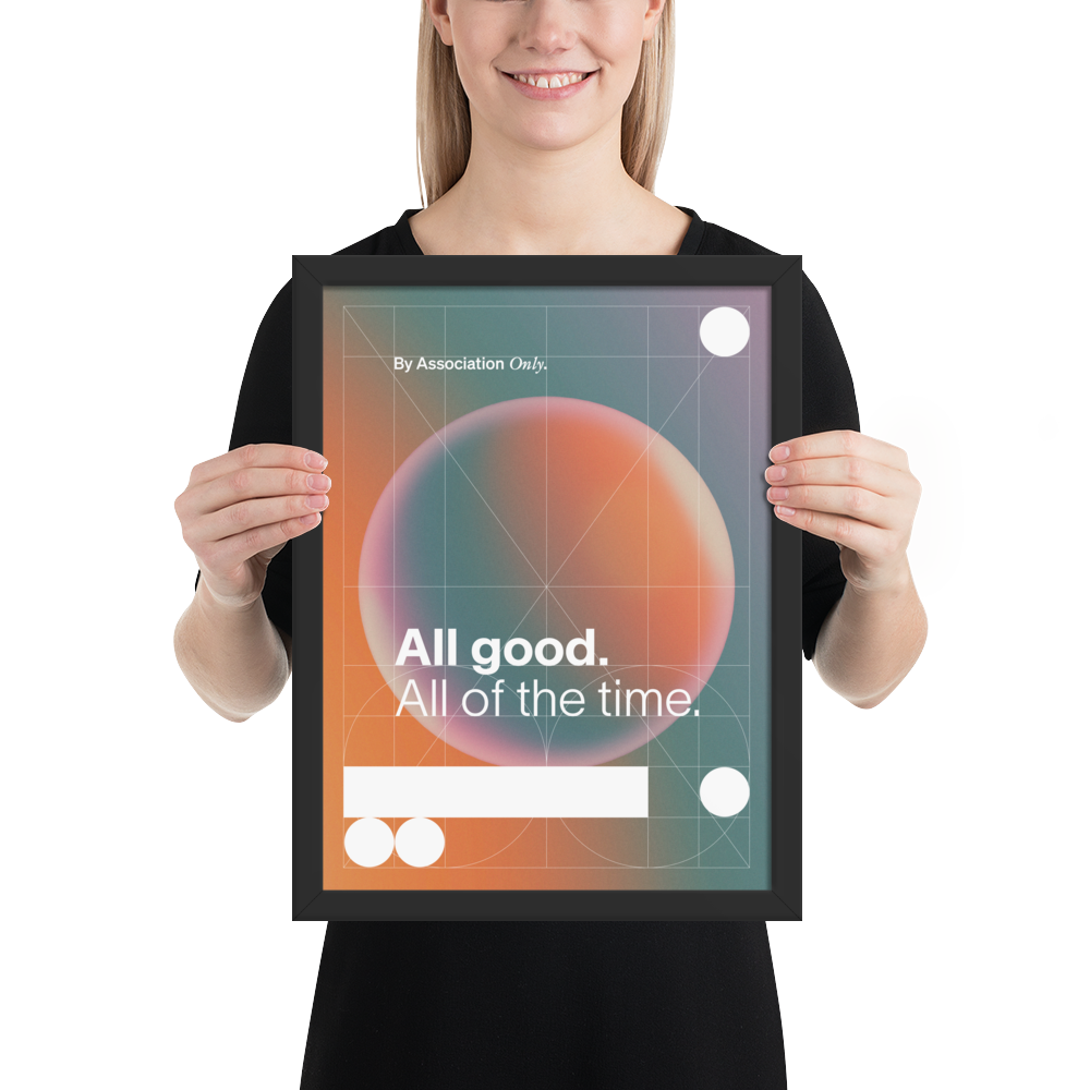 BAO All Good Print